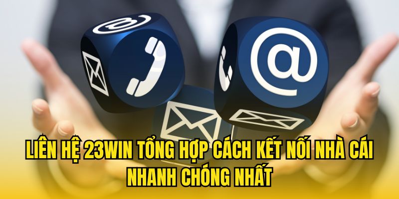 Liên hệ 23WIN