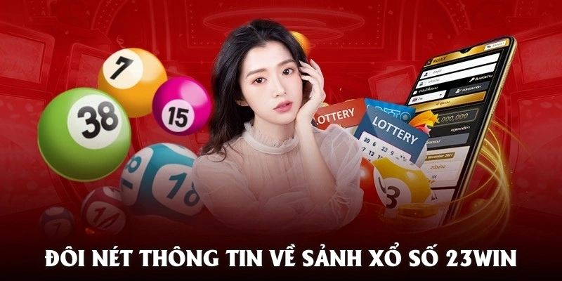 Sân chơi xổ số 23WIN